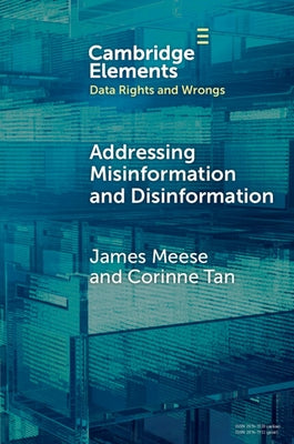 Addressing Misinformation and Disinformation by Meese, James