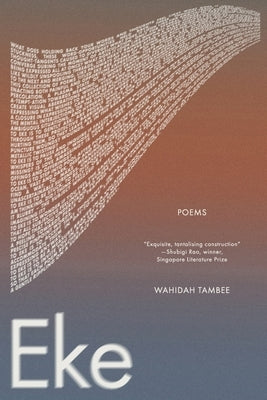 Eke: Poems by Tambee, Wahidah