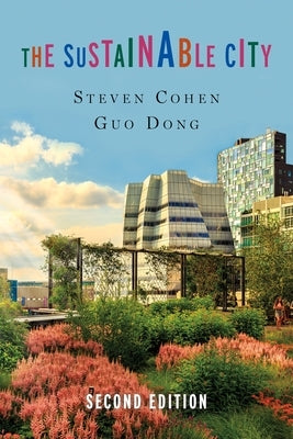 The Sustainable City by Cohen, Steven