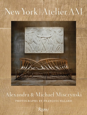 New York: Atelier Am by Misczynski, Michael