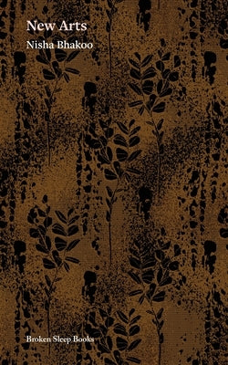 New Arts by Bhakoo, Nisha