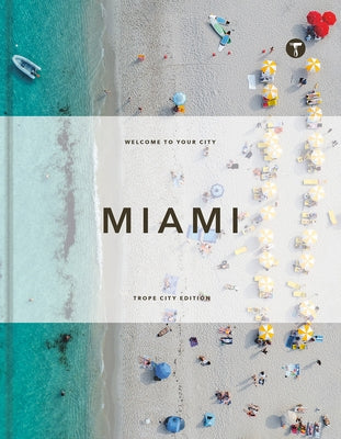 Trope Miami by Fitzgerald, Michelle