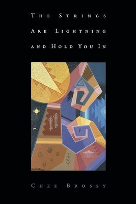 The Strings Are Lightning and Hold You in by Brossy, Chee