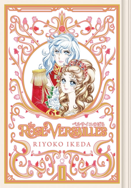 The Rose of Versailles Volume 1 by Ikeda, Riyoko