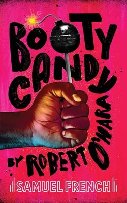 Bootycandy by O'Hara, Robert