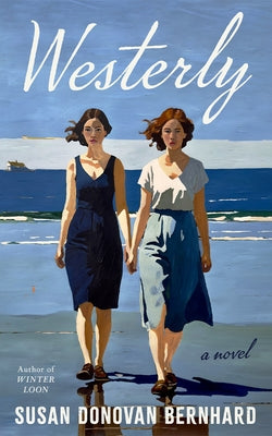 Westerly by Donovan Bernhard, Susan