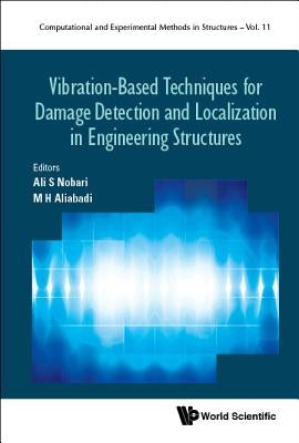 Vibration-Based Tech Damage Detect & Localiz in Eng Struc by Nobari, Ali Salehzadeh
