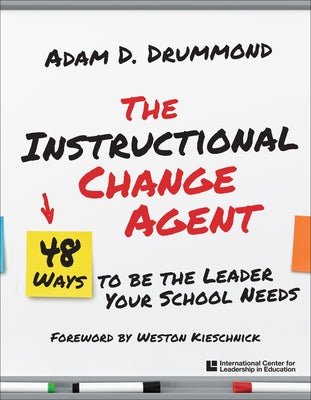 Instructional Change Agent 2019 by Drummond, Adam