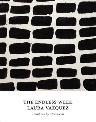 The Endless Week by Vazquez, Laura