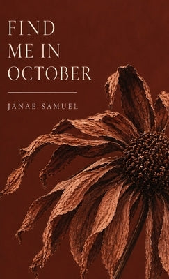 Find Me In October by Samuel, Janae