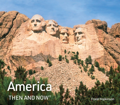 America Then and Now by Hopkinson, Frank