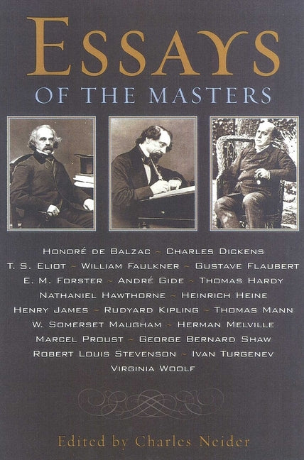 Essays of the Masters by Neider, Charles