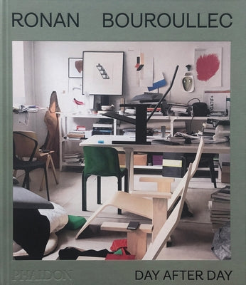 Ronan Bouroullec: Day After Day by Bouroullec, Ronan