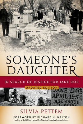 Someone's Daughter: In Search of Justice for Jane Doe by Pettem, Silvia