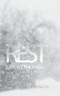 Rest by D. Hunter, Samuel