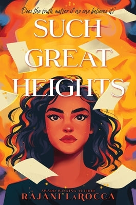 Such Great Heights by Larocca, Rajani