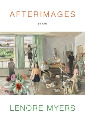 Afterimages: Poems by Myers, Lenore M.