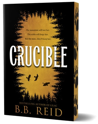 Crucible (Deluxe Edition) by Reid, B. B.
