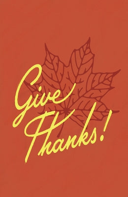 Give Thanks! (25-Pack) by 