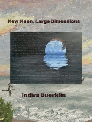 New Moon, Large Dimensions by Buerklin, Indira
