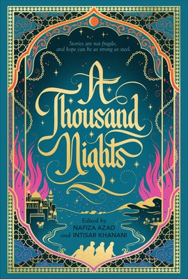 A Thousand Nights by Azad, Nafiza