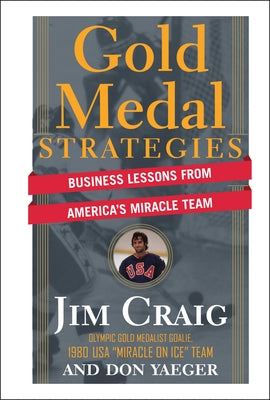 Gold Medal Strategies by Craig, Jim