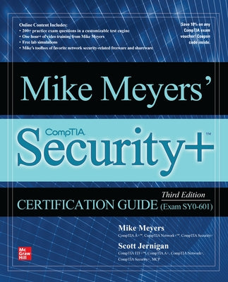 Mike Meyers' Comptia Security+ Certification Guide, Third Edition (Exam Sy0-601) by Meyers, Mike