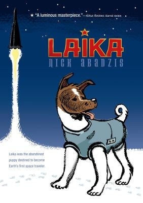 Laika by Abadzis, Nick