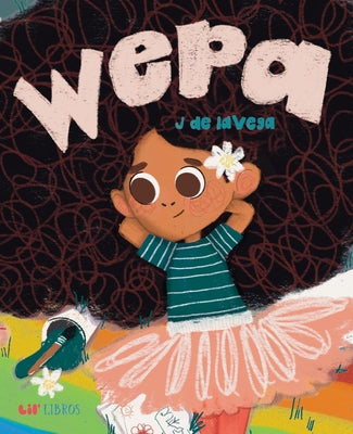 Wepa: English & Spanish by de Lavega, J.