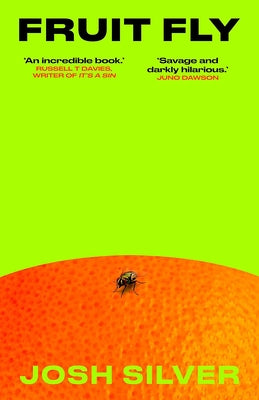 Fruit Fly by Silver, Josh
