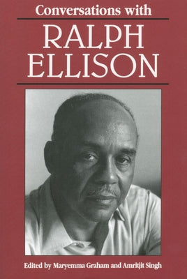 Conversations with Ralph Ellison by Graham, Maryemma