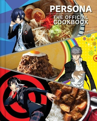 Persona: The Official Cookbook by Melendez, Jarrett