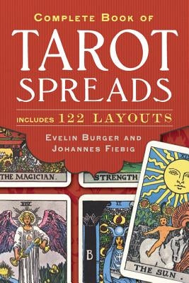 Complete Book of Tarot Spreads by B&#252;rger, Evelin