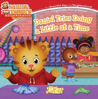 Daniel Tries Doing a Little at a Time by Hoffman, Haley