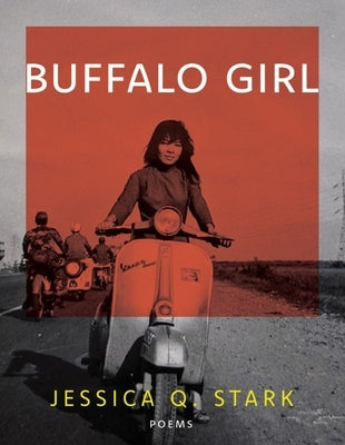 Buffalo Girl by Stark, Jessica Q.