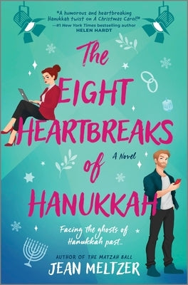 The Eight Heartbreaks of Hanukkah by Meltzer, Jean