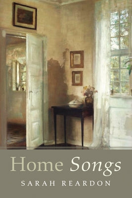 Home Songs by Reardon, Sarah