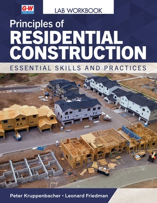 Principles of Residential Construction by Kruppenbacher, Peter