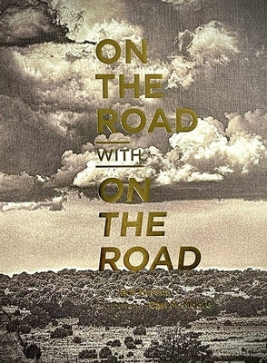 On the Road with on the Road by Kerouac, Jack