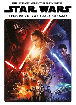 Star Wars Insider Presents the Force Awakens 10 Year Anniversary Special by Titan
