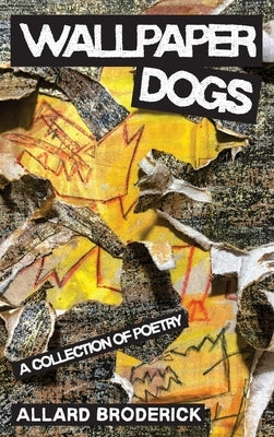 Wallpaper Dogs by Broderick, Allard