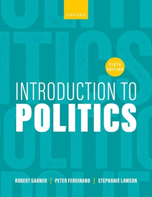 Introduction to Politics by Garner, Robert