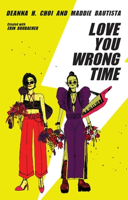 Love You Wrong Time by Bautista, Maddie