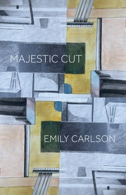Majestic Cut by Carlson, Emily