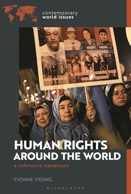 Human Rights Around the World: A Reference Handbook by Vissing, Yvonne