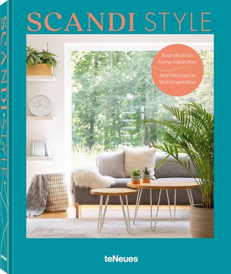 Scandi Style: Scandinavian Home Inspiration by Bingham, Claire