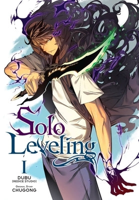 Solo Leveling, Vol. 1 (Comic): Volume 1 by Dubu(redice Studio)