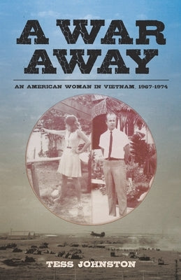 A War Away by Johnston, Tess