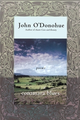 Conamara Blues: Poems by O'Donohue, John