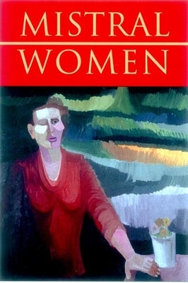 Women by Mistral, Gabriela